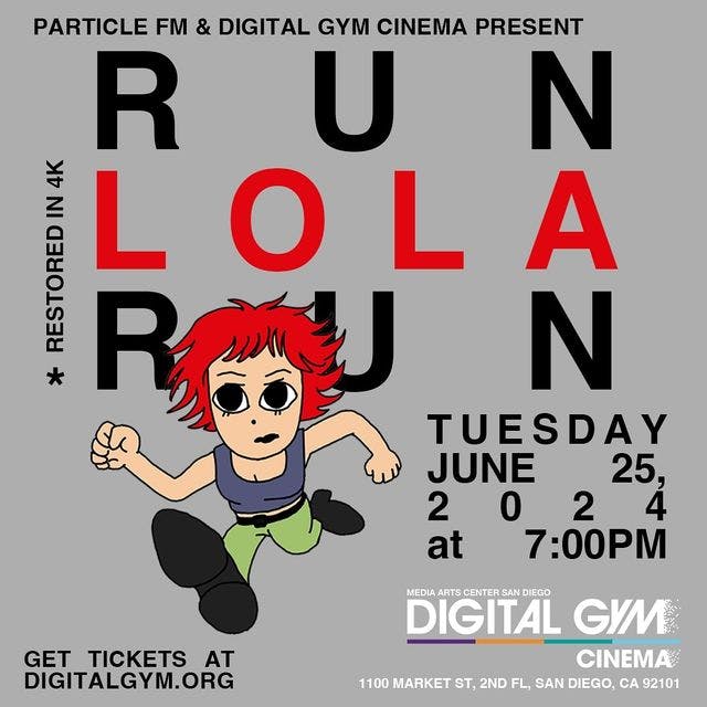 Digital Gym Cinema w/ Atrevido (Run Lola Run) - Jun 24th 2024